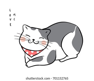 Vector illustration character design of adorable cat on white color and wording love me.Draw doodle style.