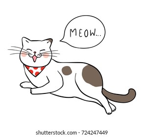 Vector illustration character design adorable cat lying and wording meow in speech bubble.Draw doodle style.