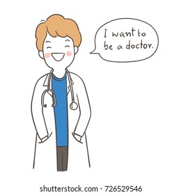 Vector illustration character design a boy  want to be a doctor Profession for kid.Doodle cartoon style.