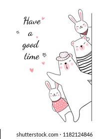 Vector illustration character design cute animal bear and rabbit say have a good time.Doodle cartoon style.