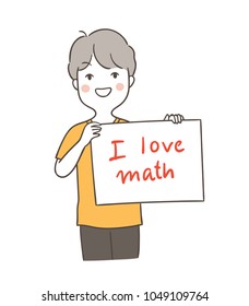 Vector illustration character design happy boy holding paper write I love math.Isolated on white color.Draw doodle cartoon style.
