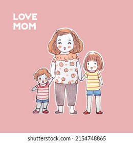 Vector illustration Character design Love mom girls and mother. Doodle cartoon style.
