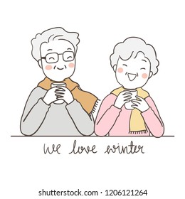 Vector illustration character design portrait elderly senior grandfather grandmother holding cup of tea and word we love winter.Isolated on white color.Draw doodle cartoon style.