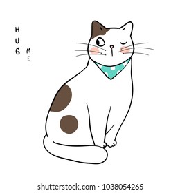 Vector illustration character design white cat on white color and word hug me.Draw doodle cartoon style.
