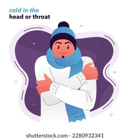 Vector illustration of a character wrapped in a scarf. The man is shivering from the cold. A person has a cold that causes coldness in the head and throat. Symptoms of viral infections, colds, flu.