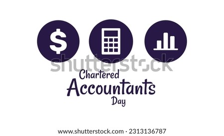 Vector illustration of Chartered Accountants Day with dollar, calculator and statistics icons in flat design