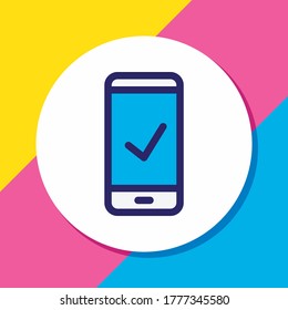Vector illustration of check icon colored line. Beautiful phone element also can be used as approved icon element.