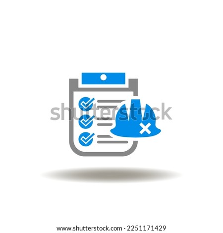 Vector illustration of check list and hard hat with cross mark. Icon of workers compensations. Symbol of accident and injury protection.