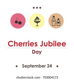 vector illustration for cherries jubilee day in September