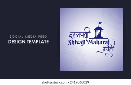 Vector illustration of Chhatrapati Shivaji Maharaj Jayanti social media feed template written in Hindi text means Chhatrapati shiva ji Jayanti