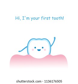 Vector illustration of children congratulations on first tooth. Cute smiling newborn tooth waving and saying Hi.