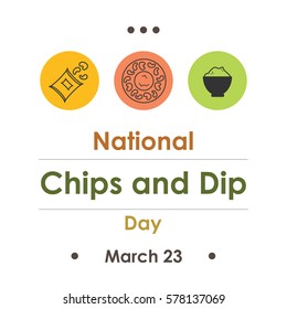 vector illustration for chips and dip day in March