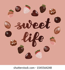 vector illustration of chocolate candy isolated with lettering sweet life background rose EPS10
