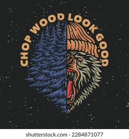 vector illustration chop wood look good for t shirt design