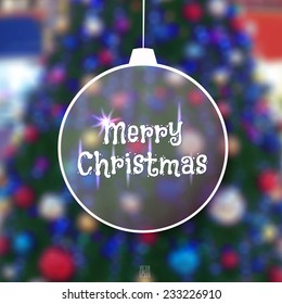 Vector illustration. Christmas ball  on a background of blurred photos with Christmas tree