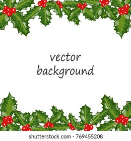 Vector illustration for Christmas with a border of Holly leaves