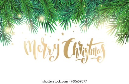 Vector illustration of Christmas card with golden text and fir tree branches. Realistic branches of a Christmas tree isolated on white. Merry christmas lettering, hand drawn calligraphy.