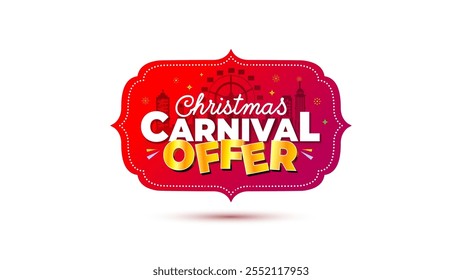 Vector illustration of Christmas Carnival logo and offer. Christmas promotion and celebration celebration concept.