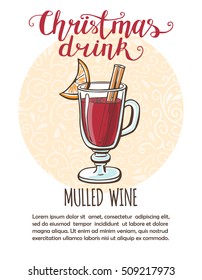 Vector illustration Christmas drink Mulled wine. Hand drawn cup with hot beverage on circle decorated background. Recipe card, poster and flier design with place for your text. Isolated on white.
