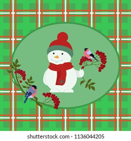 Vector illustration of a Christmas greeting card with a snowman and bullfinches on the branches of mountain ash. Background Scottish cage.