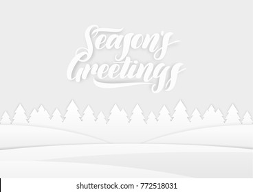 Vector illustration: Christmas paper greeting card with cut winter landscape and hand type lettering of Season's Greetings