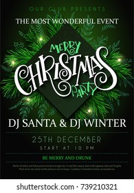 Vector illustration of christmas party poster with hand lettering label - christmas - with fir-tree branches.