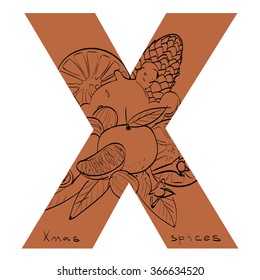 Vector illustration of Christmas spices inside of letter X. Limited colors graphic. Hand drawing.
