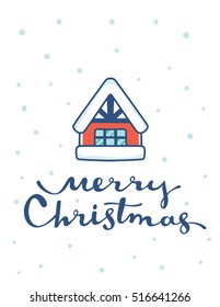 Vector illustration of christmas winter house with handwritten text merry christmas and snow on white background. Hand draw stylized design for web, site, banner, poster, print, greeting card