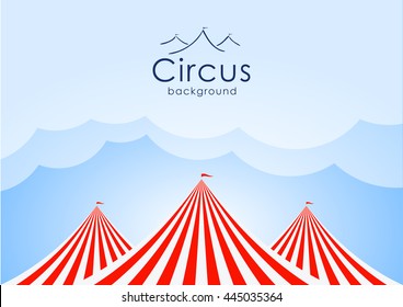 Vector illustration: Circus background with blue sky, clouds and tents.