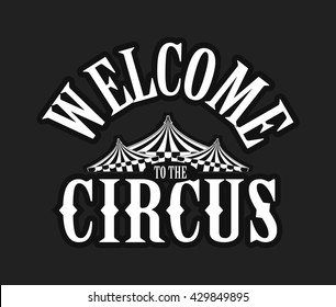 vector illustration Circus logo on a black background