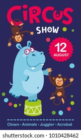 A Vector Illustration Circus Show. Party invitation with circus theme. Animals, juggler, acrobat, clown. Poster, card, sticker. Vector background