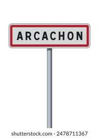 Ilustración vectorial de la ciudad de Arcachon (Francia) señalización de la carretera de entrada en poste metálico