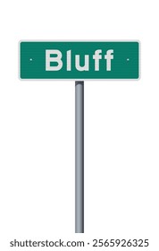 Vector illustration of the city of Bluff (Utah) green road sign on metallic pole