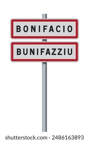 Vector illustration of the City of Bonifacio (France) and the Bonifacino translation Bunifazziu entrance road sign on metallic pole