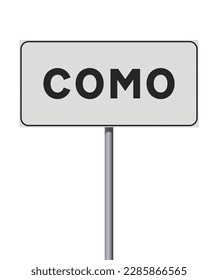 Vector illustration of the City of Como (Italy) entrance white road sign on metallic pole
