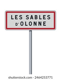 Vector illustration of the City of Les Sables d'Olonne (France) entrance road sign on metallic pole