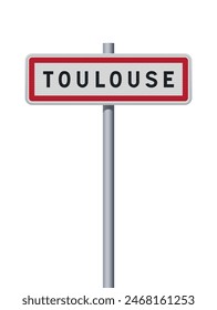 Vector illustration of the City of Toulouse (France) entrance road sign on metallic pole