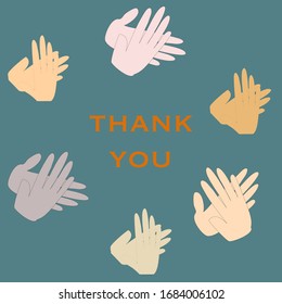 Vector illustration of clapping hands and text saying thank you concept of clap for carers, round of applause for nhs workers and volunteers who work hard during covid-19 coronavirus pandemic outbreak