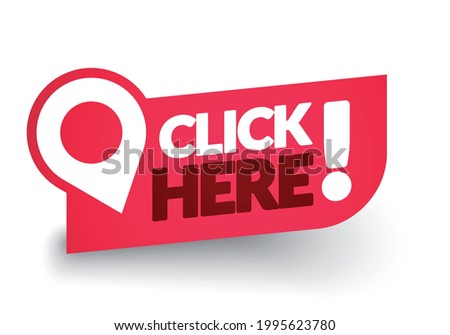Vector Illustration Click Here Button Label.