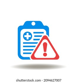 Vector illustration of clipboard with medical cross and attention triangular sign. Icon of medical risk. Symbol of  bad medicine patient test. Pharmacy danger sign. Healthcare rules and regulations.