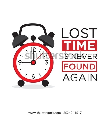 Vector illustration of clock with success quotes, motivational quotes and inspirational quotes for life and work about time management