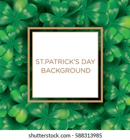 Vector illustration with clover.  Background for St. Patrick's Day. Template for design of card, poster, banner