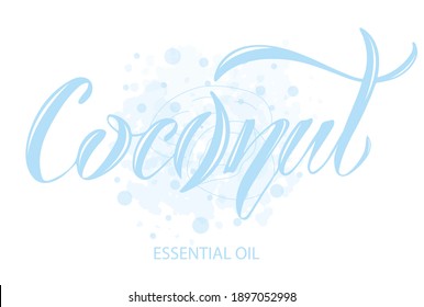 Ilustración vectorial del coco
Texto esencial de aceite para logotipo, embalaje, banner, etiqueta, afiche, decoración, postal. Fondo de la caligrafía del aceite esencial de coco. EPS 10.