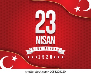 Vector illustration of the cocuk baryrami 23 nisan , translation: Turkish April 23 National Sovereignty and Children's Day, graphic design to the Turkish holiday