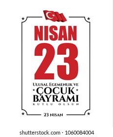 vector illustration of the cocuk baryrami 23 nisan , translation: Turkish April 23 National Sovereignty and Children's Day, graphic design to the Turkish holiday, kids icon, children logo vector