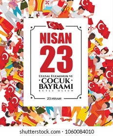 vector illustration of the cocuk baryrami 23 nisan , translation: Turkish April 23 National Sovereignty and Children's Day, graphic design to the Turkish holiday. children of different vector