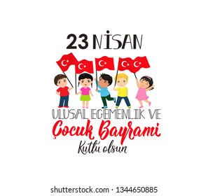 vector illustration of the cocuk baryrami 23 nisan, translation: Turkish April 23 National Sovereignty and Children's Day, graphic design to the Turkish holiday