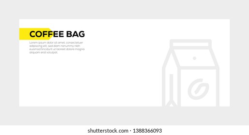 VECTOR ILLUSTRATION OF COFFEE BAG BANNER CONCEPT