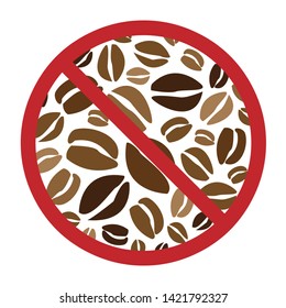 vector illustration of coffee beans with restriction sign for caffeine free and decaffeinated drinks concept