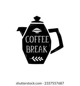 Vector illustration Coffee Break with lettering. Black tea pot with hand written inscription